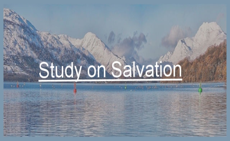 A Small Study and Overview on Salvation